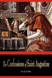 Confessions of St. Augustine - St Augustine (ISBN: 9781603863957)