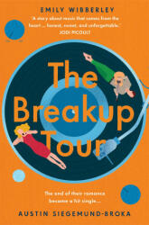 Breakup Tour - Emily Wibberley, Austin Siegemund-Broka (ISBN: 9781035020126)
