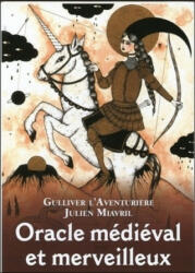 Oracle médiéval et merveilleux - Gulliver l'Aventurière, Julien Miavril (2020)