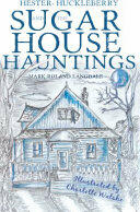 Hester Huckleberry and the Sugar House Hauntings (ISBN: 9781788035545)