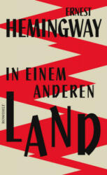 In einem anderen Land - Ernest Hemingway, Werner Schmitz (ISBN: 9783498030193)