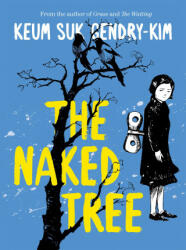 The Naked Tree - Janet Hong (ISBN: 9781770466678)