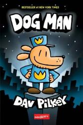 Dog Man volumul 1 - Dav Pilkey (ISBN: 9786303212524)