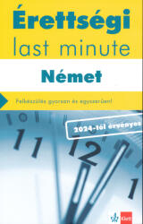 Érettségi Last minute - Német (ISBN: 9789635781003)