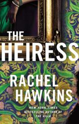 Heiress - Rachel Hawkins (ISBN: 9781035409600)
