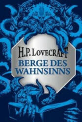Berge des Wahnsinns - H. P. Lovecraft, Florian Schoemer, Hannelore Eisenhofer (2016)