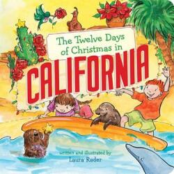 The Twelve Days of Christmas in California (ISBN: 9781454927921)