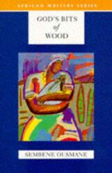 God's Bits of Wood (ISBN: 9780435909598)