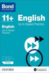 Bond 11+: English: Up to Speed Papers - Frances Down, Alison Primrose (ISBN: 9780192740915)