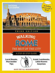 National Geographic Walking Rome, Third Edition - National Geographic (ISBN: 9788854417144)