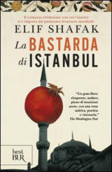 La bastarda di Instanbul - Elif Shafak, L. Prandino (ISBN: 9788817064095)