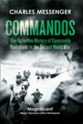 Commandos - Charles Messenger (ISBN: 9780008168971)