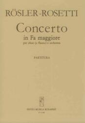 Rösler-Rosetti, Franz Anton: Concerto in Fa maggiore (ISBN: 9790080122464)