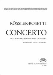 Rösler-Rosetti, Franz Anton: Concerto in re maggiore per flauto ed orchestra (ISBN: 9790080039496)