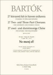 Bartók Béla: Ne menj el! (ISBN: 9790080200568)