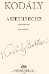 Kodály Zoltán: A székelyekhez (ISBN: 9790080152157)