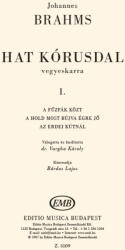 Brahms, Johannes: Hat kórusdal 1 (ISBN: 9790080051092)