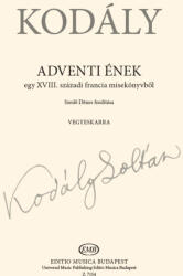 Kodály Zoltán: Adventi ének (ISBN: 9790080071540)