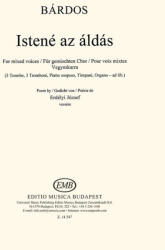 Bárdos Lajos: Istené az áldás - vegyeskarra (ISBN: 9790080145470)