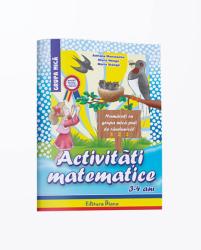 ACTIVITATI MATEMATICE - 3-4 ANI (2013)