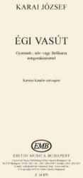 Karai József: Égi vasút (ISBN: 9790080148754)