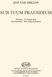 Kocsár Miklós: Sub tuum praesidium (ISBN: 9790080145753)
