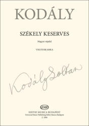 Kodály Zoltán: Székely keserves (ISBN: 9790080029800)