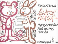 Farkas Ferenc: Állatok világa (ISBN: 9790080082300)