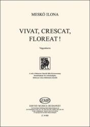Dobszay-Meskó Ilona: Vivat, crescat, floreat! (ISBN: 9790080148266)