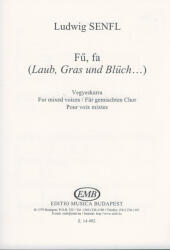 Senfl, Ludwig: Fű, fa (ISBN: 9790080144923)