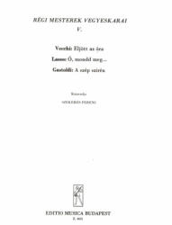 Régi mesterek vegyeskarai 5 (ISBN: 9790080046319)