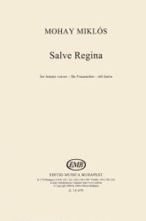 Mohay Miklós Dr. : Salve Regina (ISBN: 9790080146798)