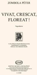 Zombola Péter: Vivat, crescat, floreat! (ISBN: 9790080148259)