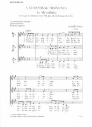 Kodály Zoltán - Rouget de L'Isle, Claude-Joseph: A szabadság himnusza (ISBN: 9790080038086)