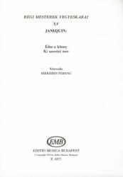 Régi mesterek vegyeskarai 15 (ISBN: 9790080063774)