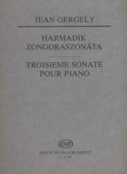Gergely, Jean: Harmadik zongoraszonáta (ISBN: 9790080135655)