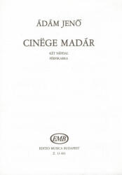 Ádám Jenő: Cinëge madár (ISBN: 9790080136010)