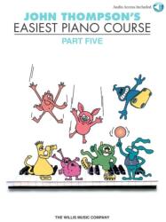 John Thompson's Easiest Piano Course (ISBN: 9781458491183)