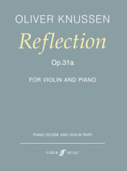 Knussen, Oliver: Reflection (ISBN: 9780571520565)