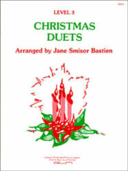 Bastien, Jane Smisor: Christmas Duets (ISBN: 9780849761157)