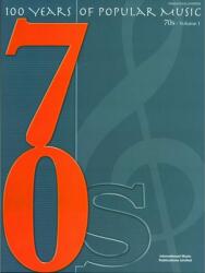 100 Years of Popular Music 70s Vol. 1 PVG (ISBN: 9781843283720)