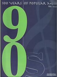 100 Years of Popular Music 90s Vol. 2 (ISBN: 9781843283775)