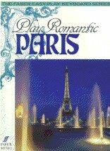 Scott, Daniel: Play Romantic Paris (ISBN: 9780571510672)