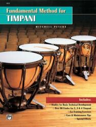 Peters, Mitchell: Fundamental Method for Timpani (ISBN: 9780739020517)