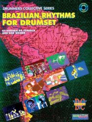 Brazilian Rhythms for Drumset - Duduka Fonseca, Bob Weiner, John Riley (ISBN: 9780769209876)