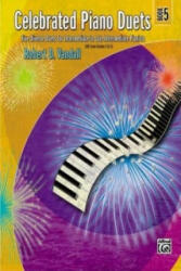 CELEBRATED PIANO DUETS BOOK 5 ILI - ROBERT D. VANDALL (ISBN: 9780739040607)