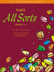 Flute All Sorts. Grades 1-3 (ISBN: 9780571521234)