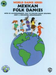 Folk Dances Of Mexico (ISBN: 9780898989472)
