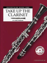Morgan, Chris: Take Up The Clarinet Repertoire Book One (ISBN: 9780711992351)