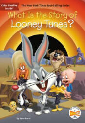What Is the Story of Looney Tunes? - Steven Korte, Who Hq, John Hinderliter (2020)